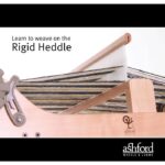 Mastering the Rigid Heddle Loom: Ashford’s Step-by-Step 'Learn to Weave' Guide for Beginners